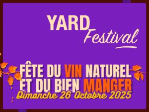 YARD Festival 2026 - Fête du vin naturel et du bien manger